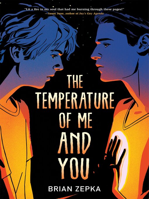 Title details for The Temperature of Me and You by Brian Zepka - Wait list